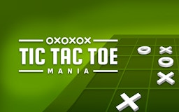 Tic Tac Toe Mania